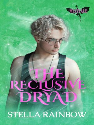 cover image of The Reclusive Dryad